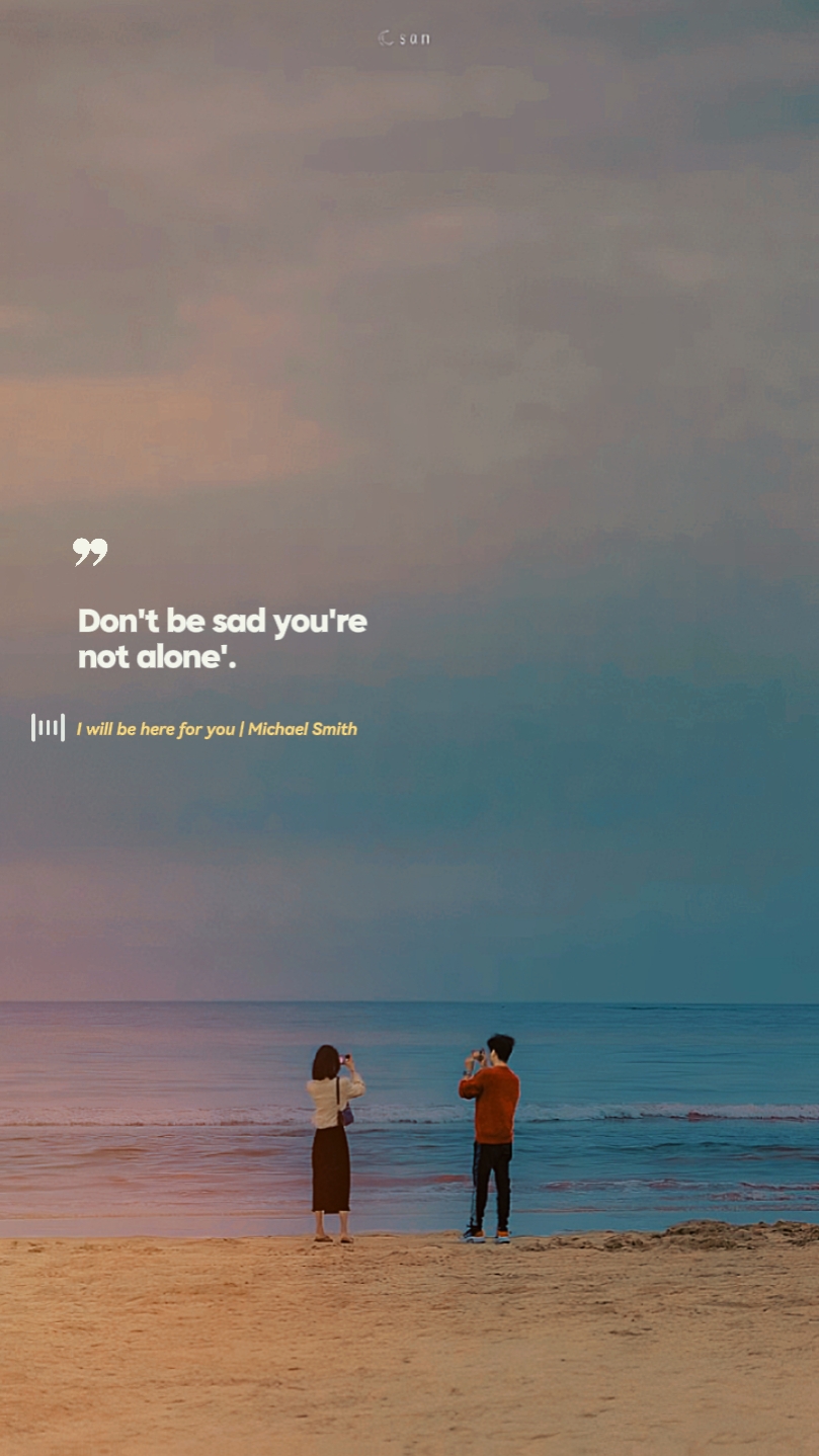 I will be here 