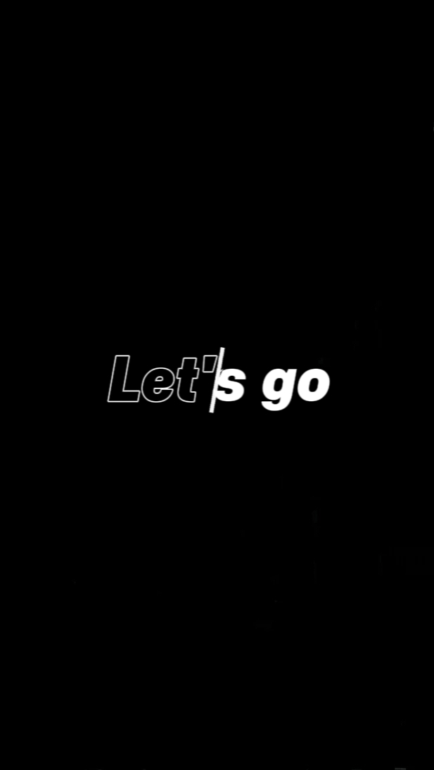 Let's go