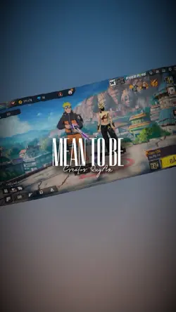 MEAN TO BE