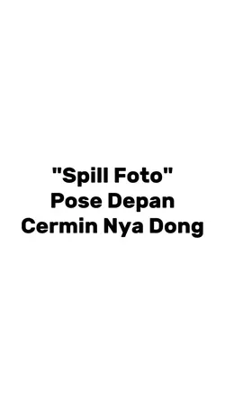 pose depan cermin