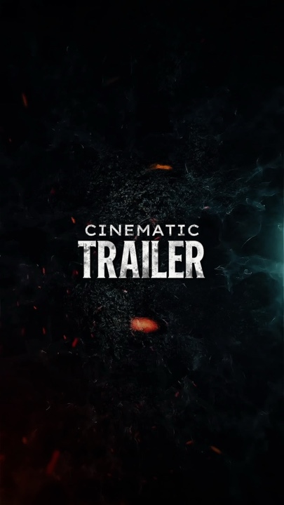 CINEMATIC TRAILER