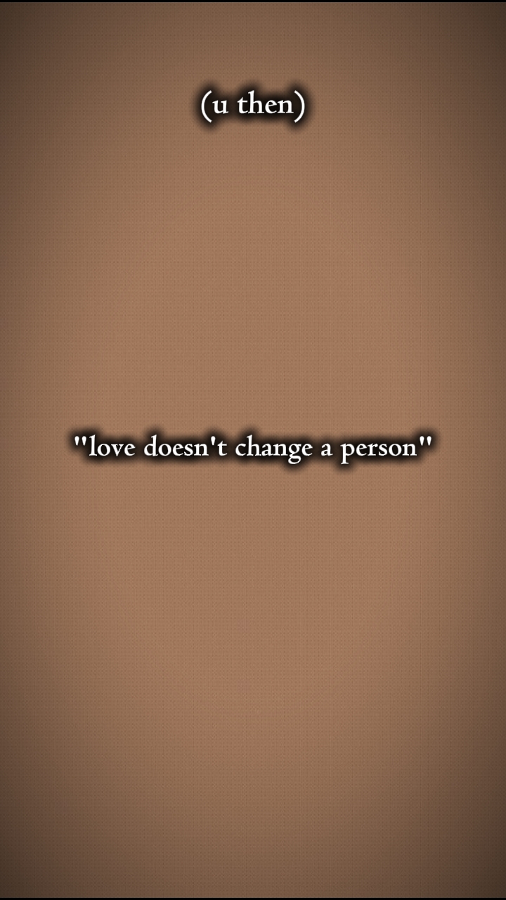 love doesn't change 