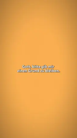 Gib mir einen Grund