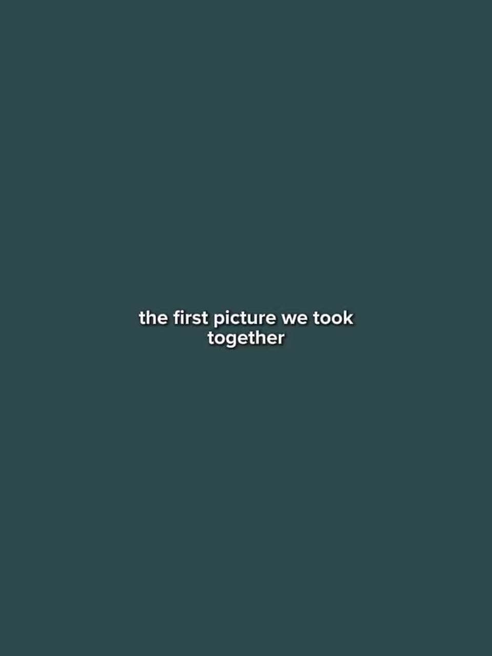 FirstPicWeTookVsNow