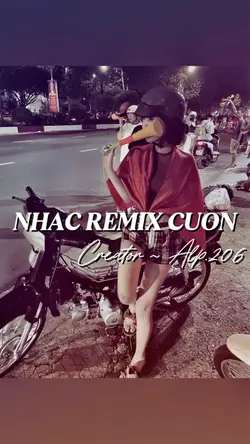 [2] NHẠC REMIX CUỐN 