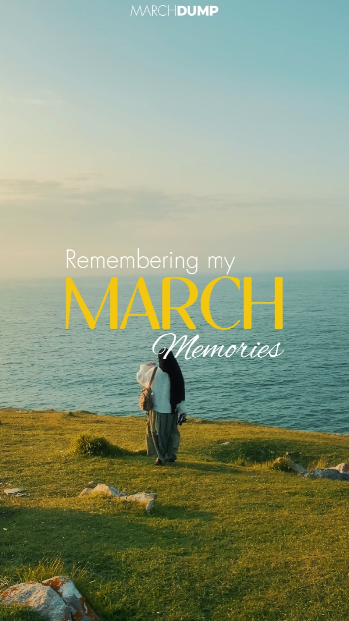 REMEMBERING MARCH