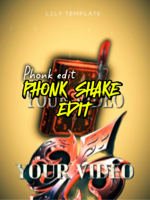 PHONK SHAKE EDIT 