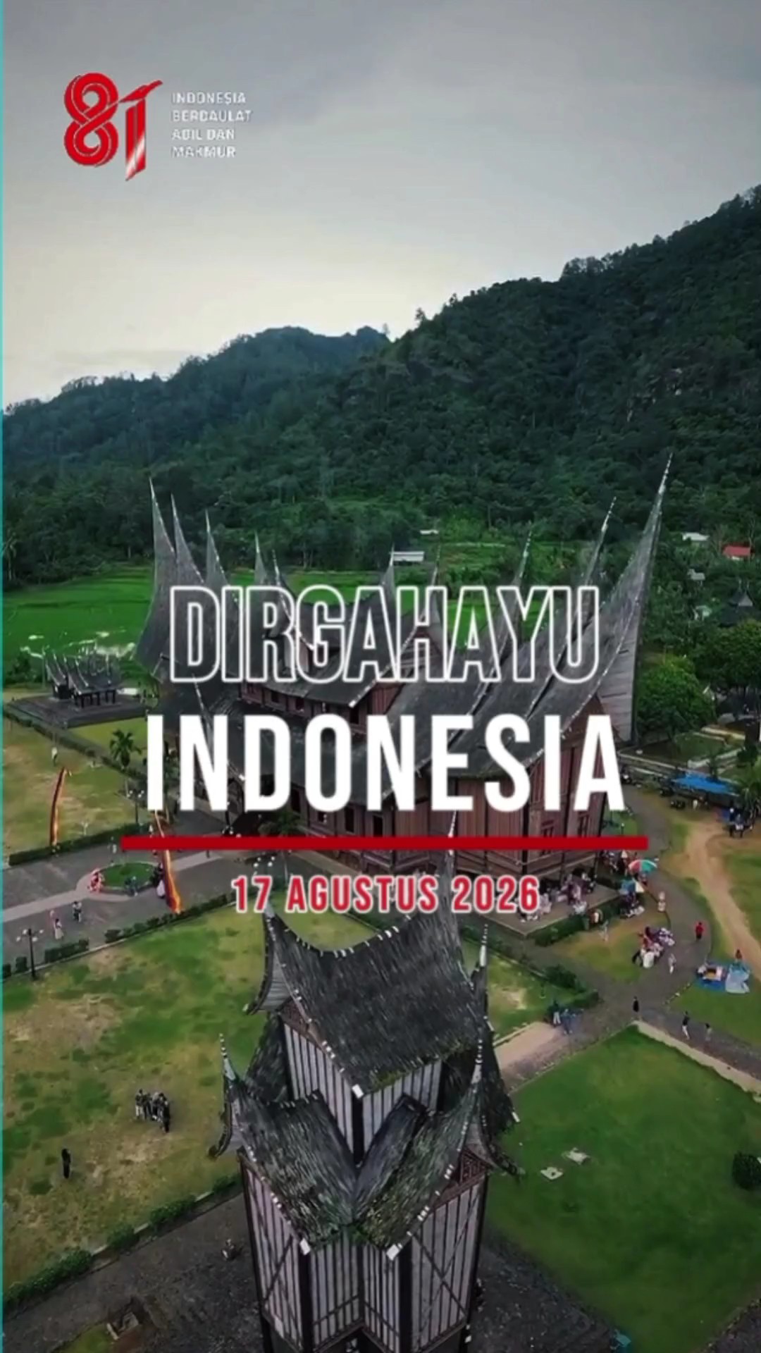 Dirgahayu Indonesia