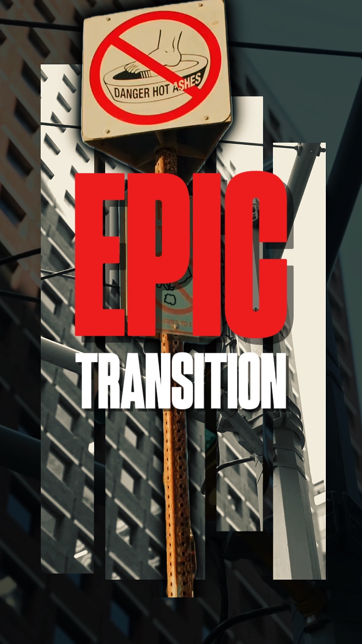TRANSITION ÉPIQUE