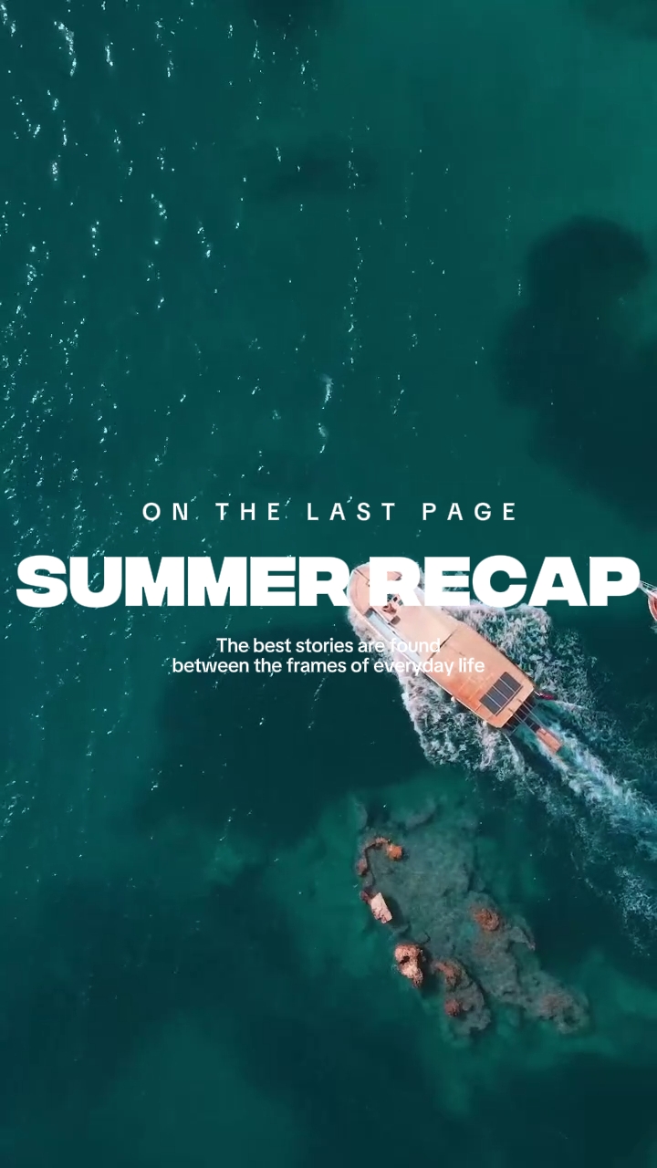 SUMMER RECAP