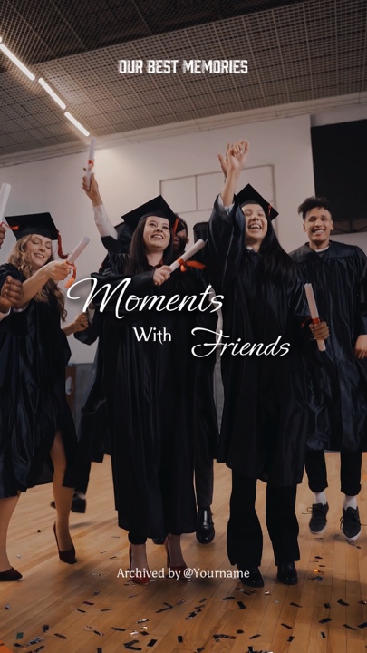 Moments with friends