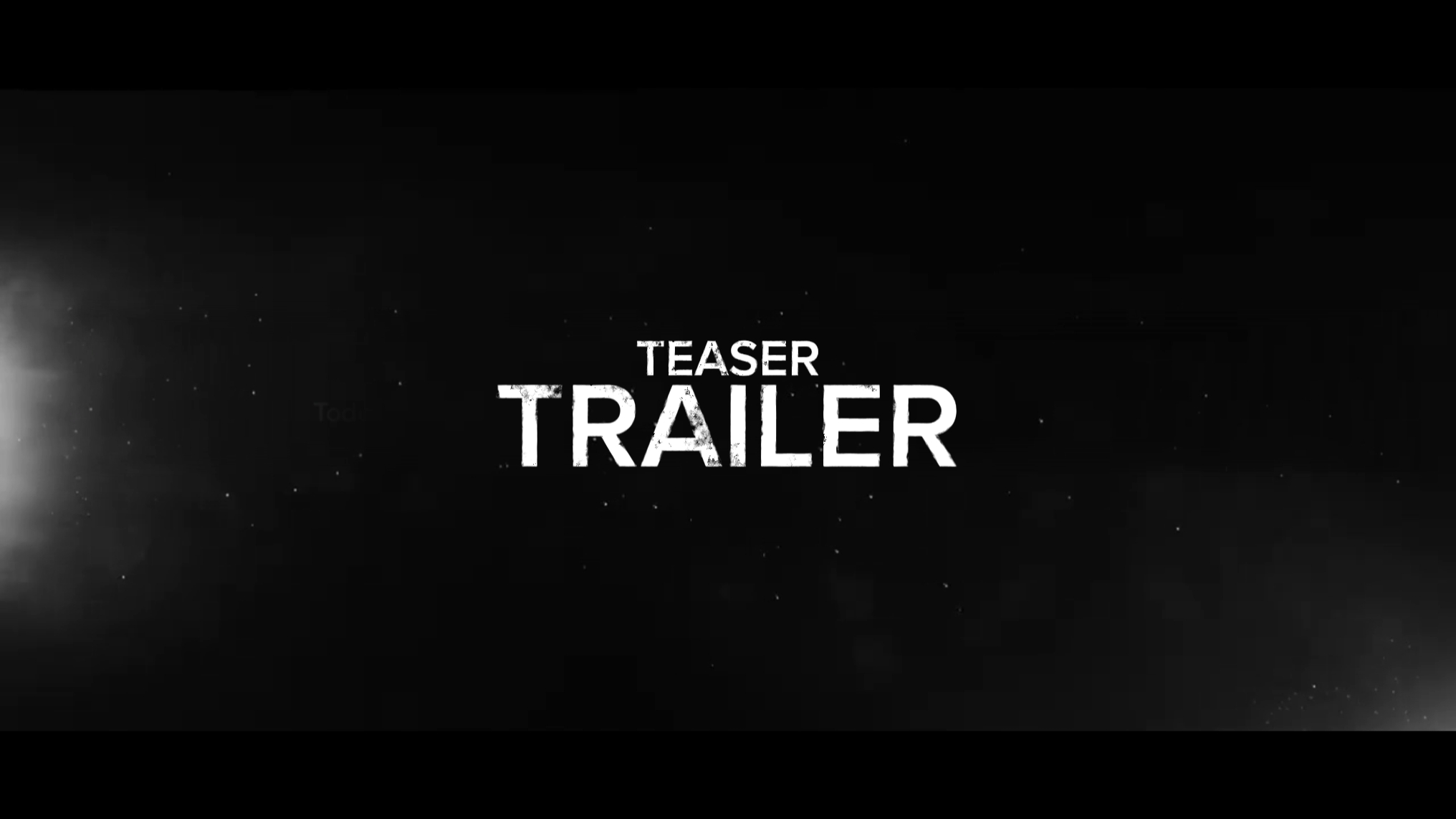 TEASER TRAILER 