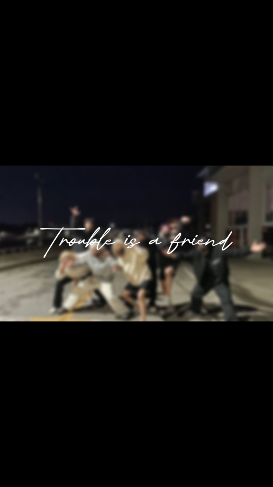 TroubleIsAFriend