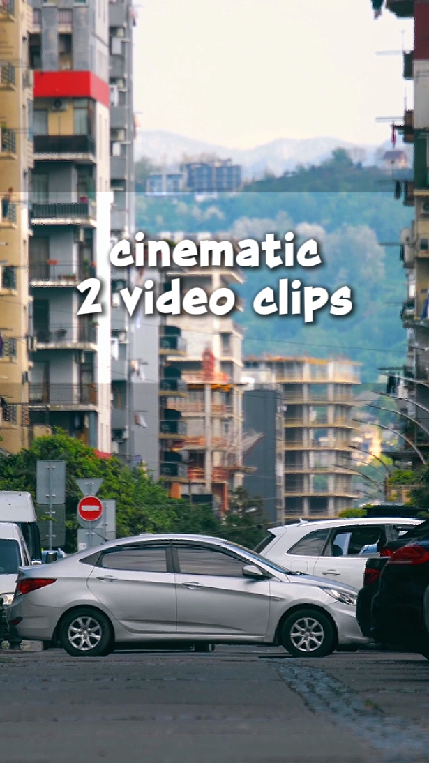 cinematic 2 clips