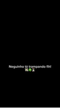 Tô trampando 