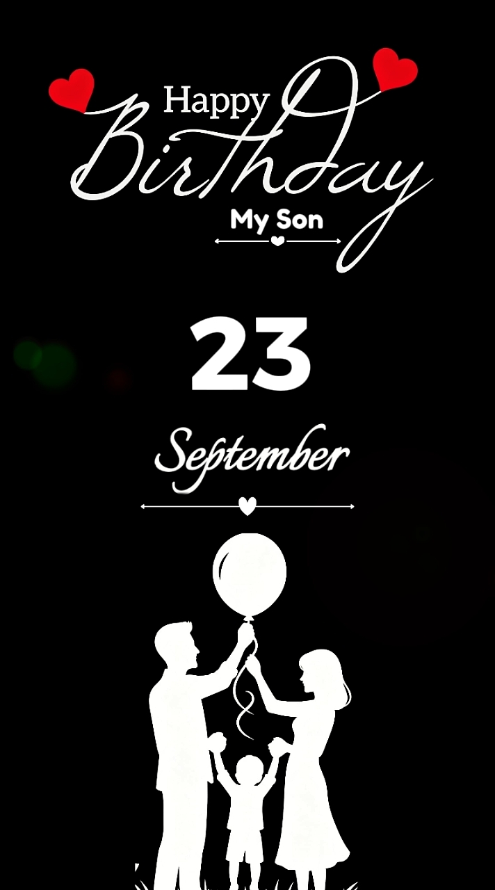 Birthday Son 23 sept