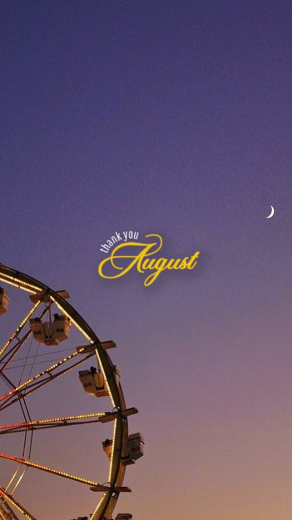 thank you August