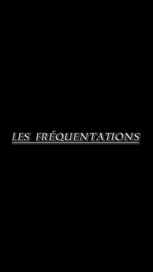 Les Fréquentations 