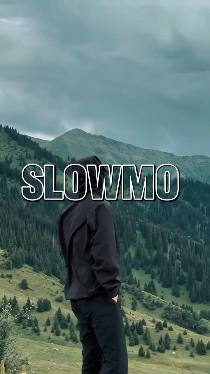 SLOWMO 