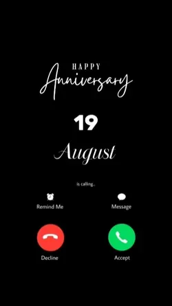ANNIV 19 AUGUST CALL