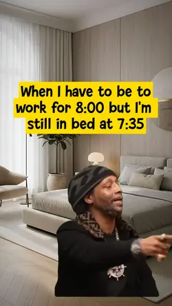 when I have to be