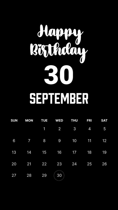 BIRTHDAY 30SEPTEMBER