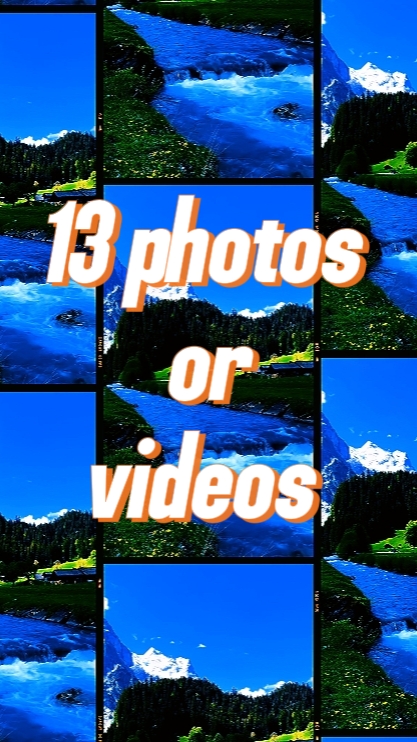 13 photos or videos 
