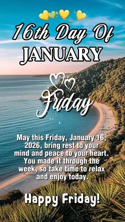 January 16, Friday
