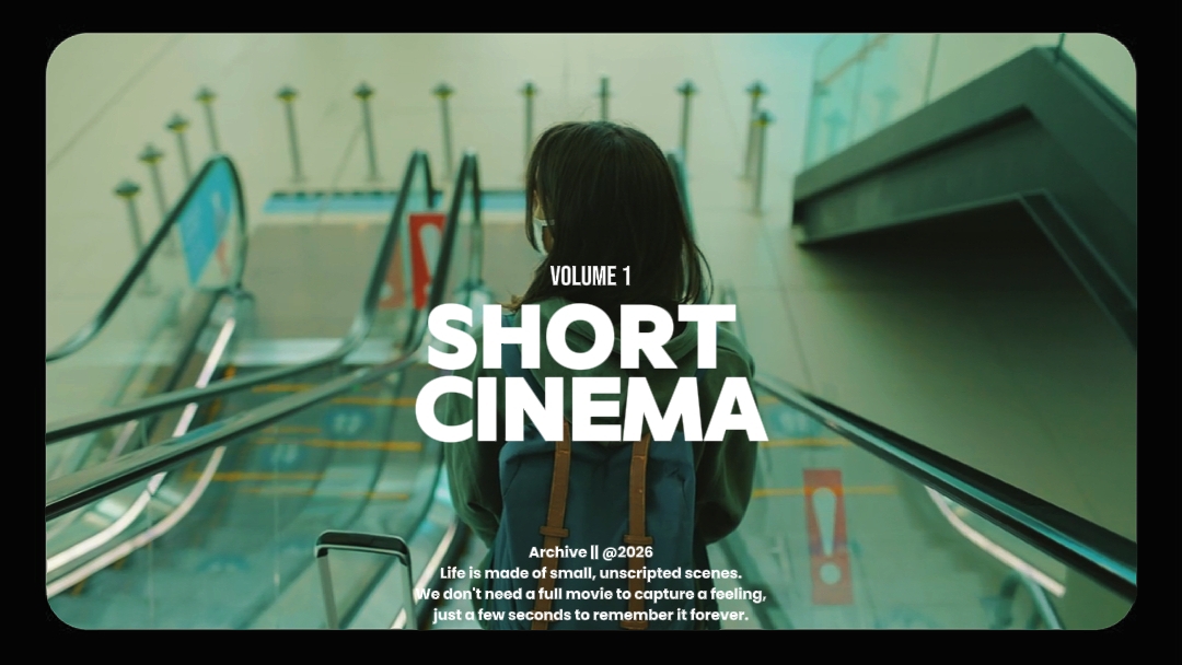 SHORT CINEMA | VOL 1
