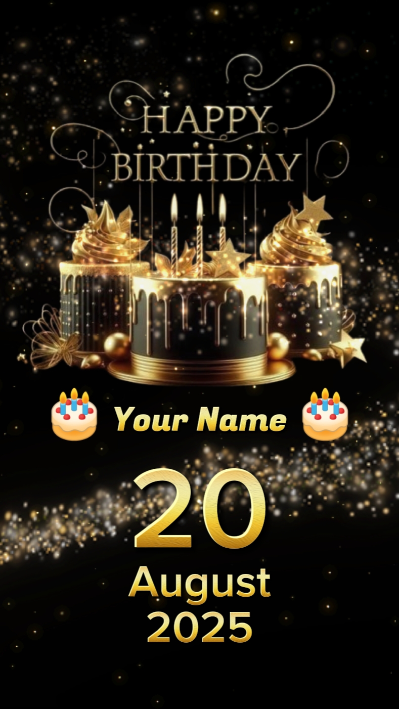 hbd 20 August 2025