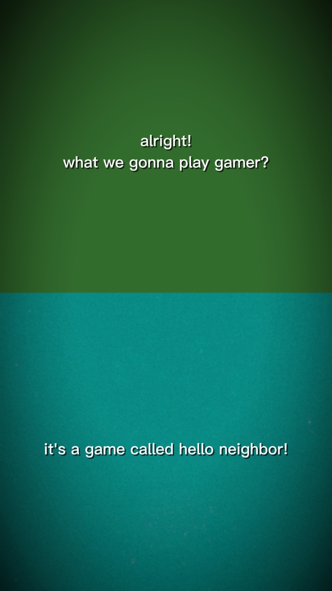 HELLO NEIGHBOR 