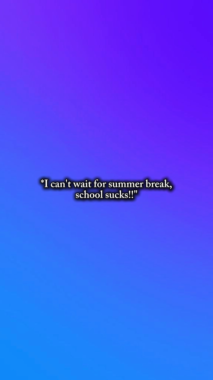 summer break 