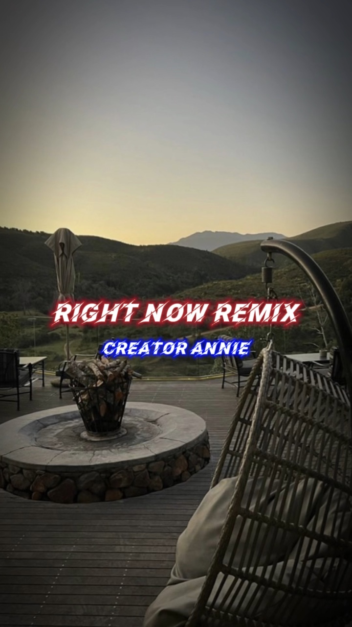Right Now Remix