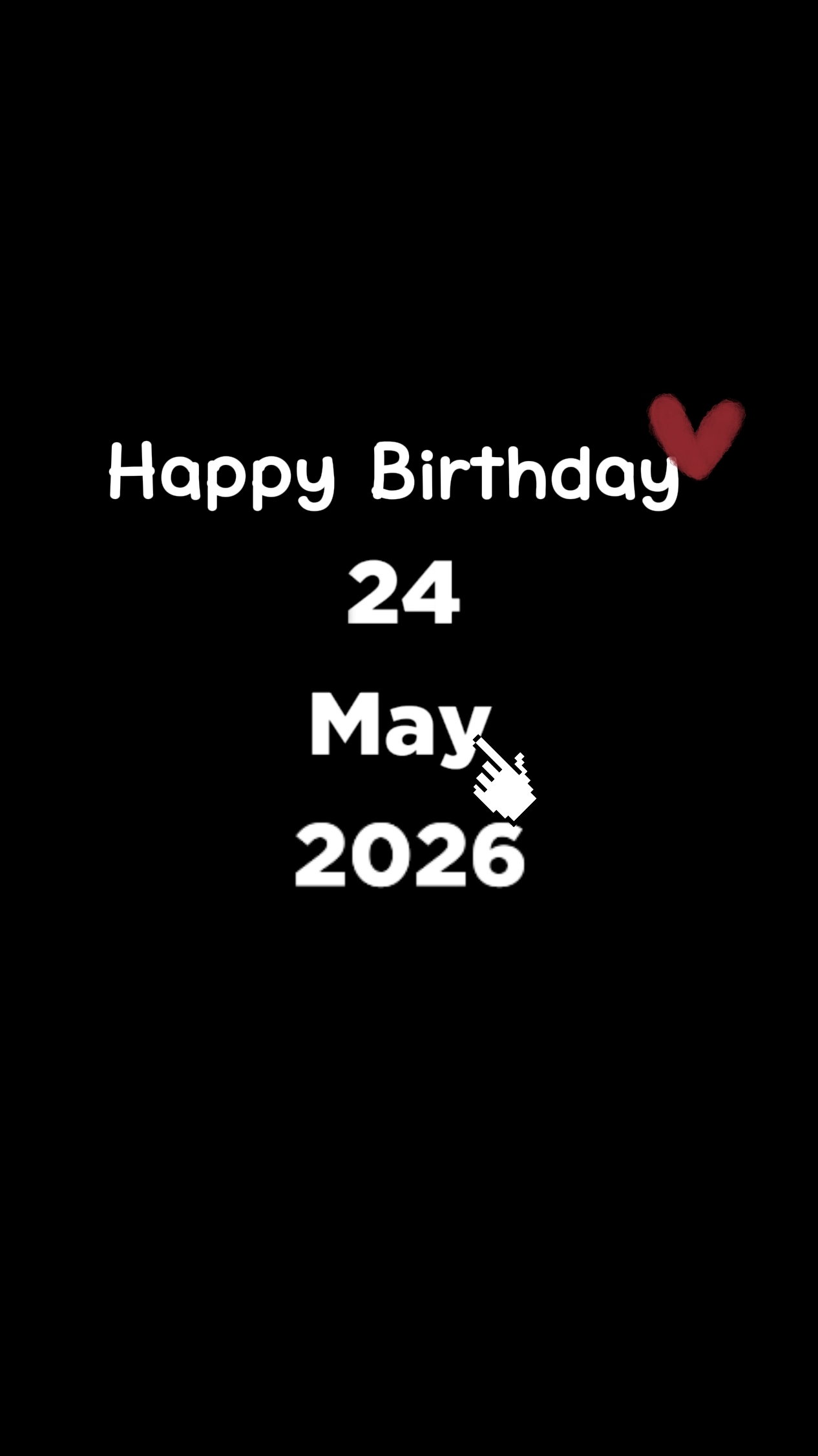 MY BIRTHDAY 24 MAY
