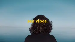 sea vibes