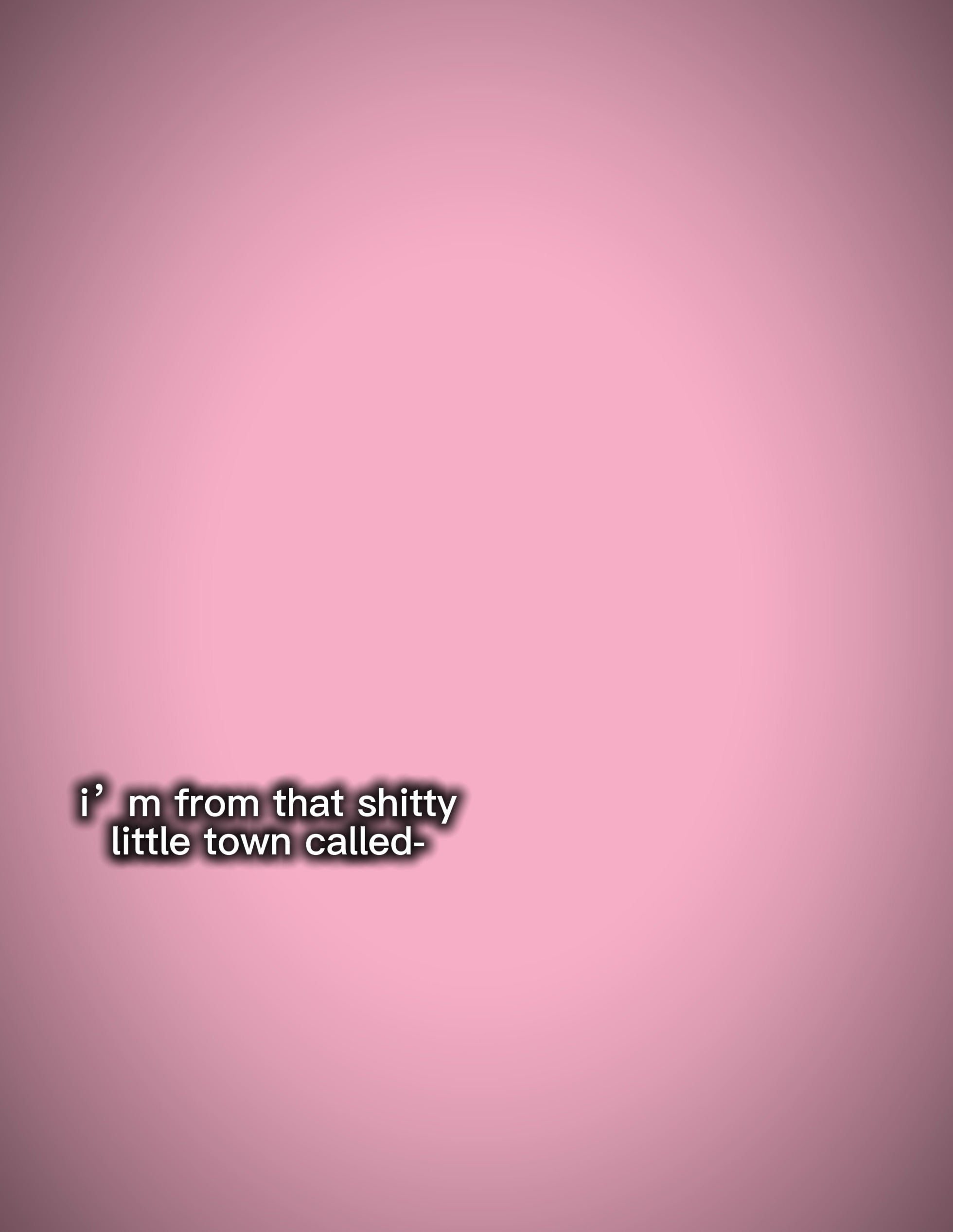 shitty little town