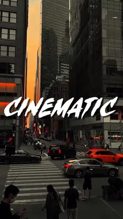 CINEMATIC