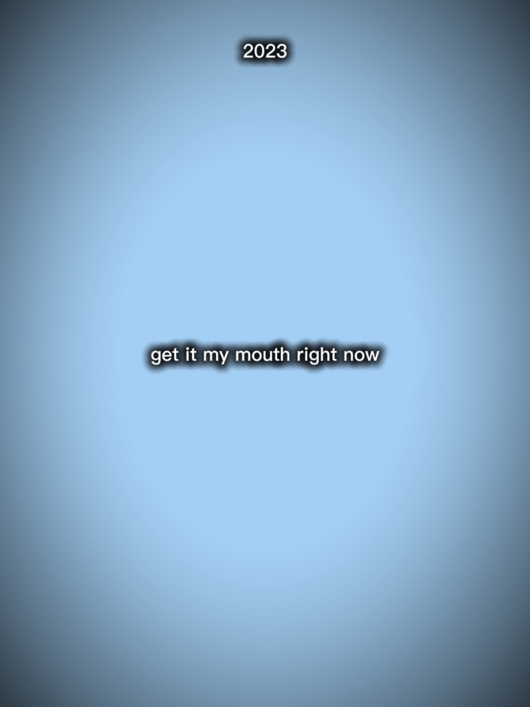 get it my mouth