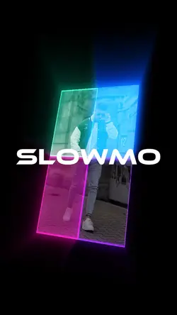 Slowmo