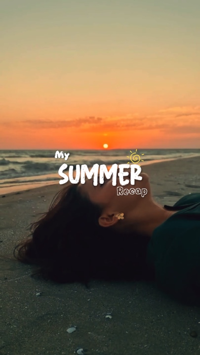 my SUMMER recap