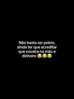 Não basta ser pobre 