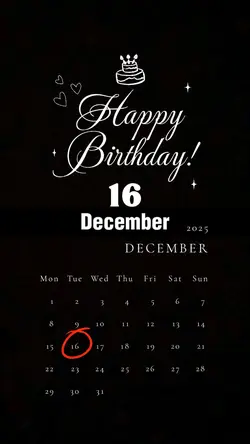 Birthday 16 DECEMBER