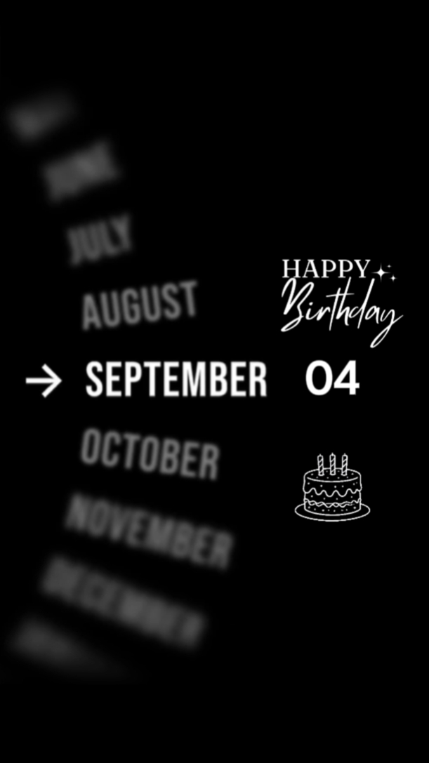 BIRTHDAY 04 SEPT 
