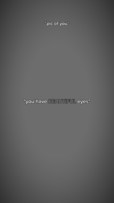 youhavebeautifuleyes