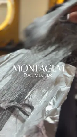 Montagem das mechas