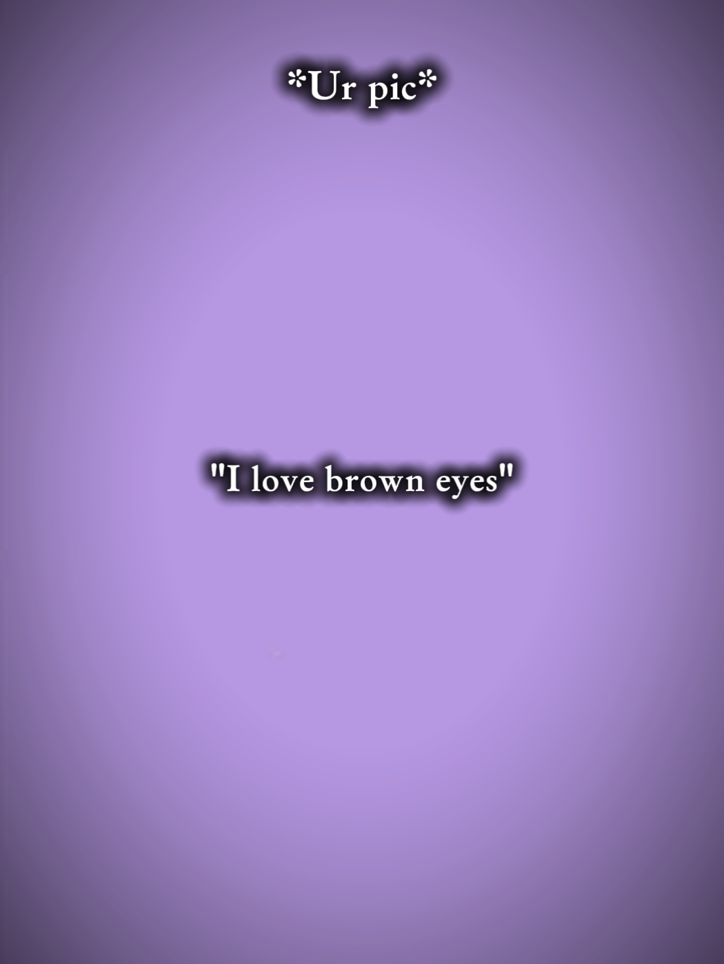 Me encantan los browneyes