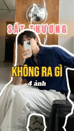 Không ra gì 4 ảnh☄️