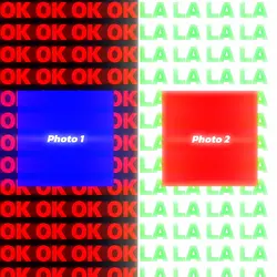 OK and LA LA LA 