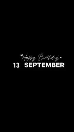 HBD 13 SEPTEMBER....