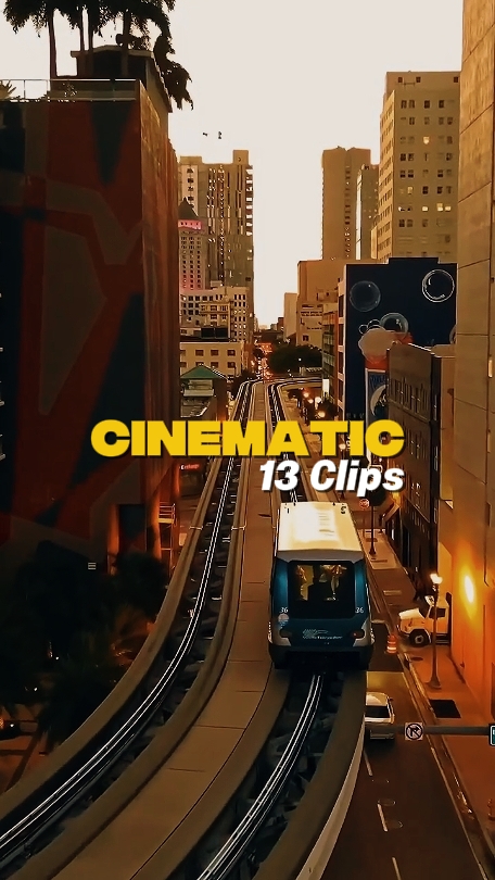 13 Clips Cinematic